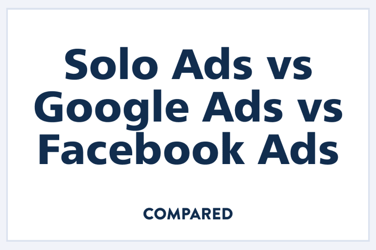 solo-ads-vs-google-ads-vs-facebook-ads