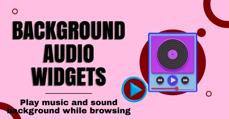 Background Audio Widgets