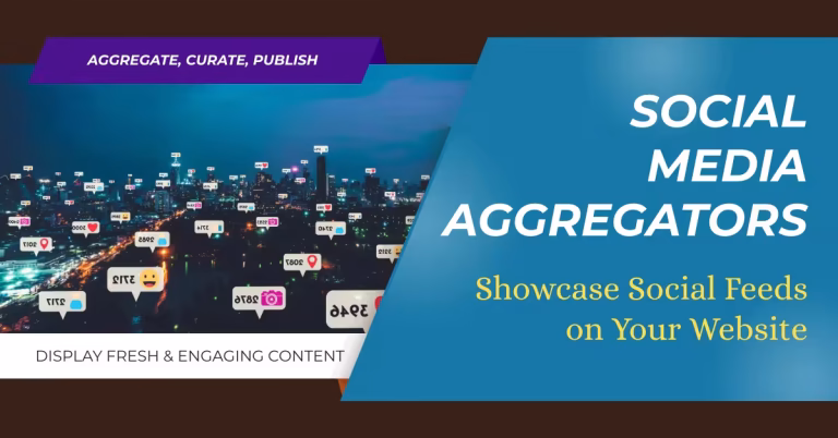 Social Media Aggregators